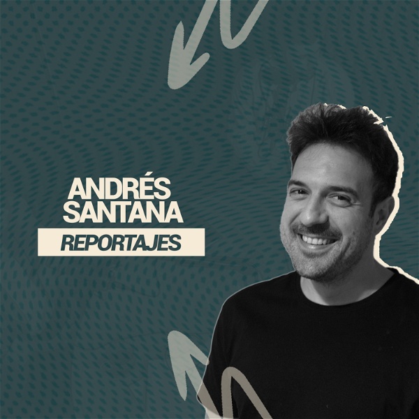 Artwork for REPORTAJES SONOROS con Andrés Santana