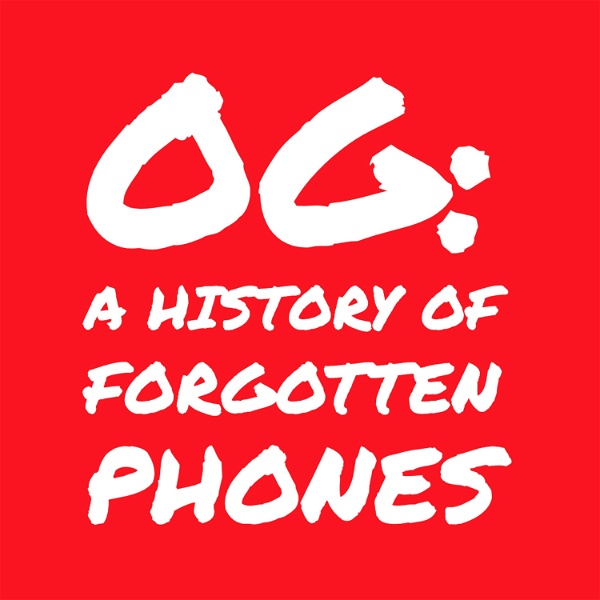 Artwork for 0G: A History of Forgotten Phones