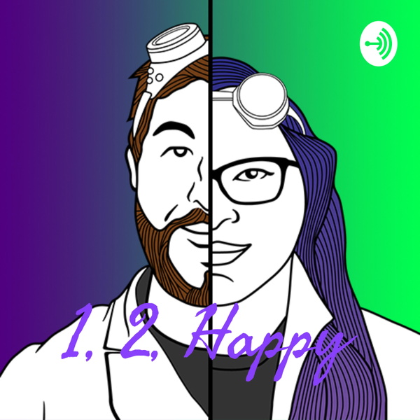 Artwork for 1, 2, Happy! Life Coaching and Happiness Coaching Podcast!