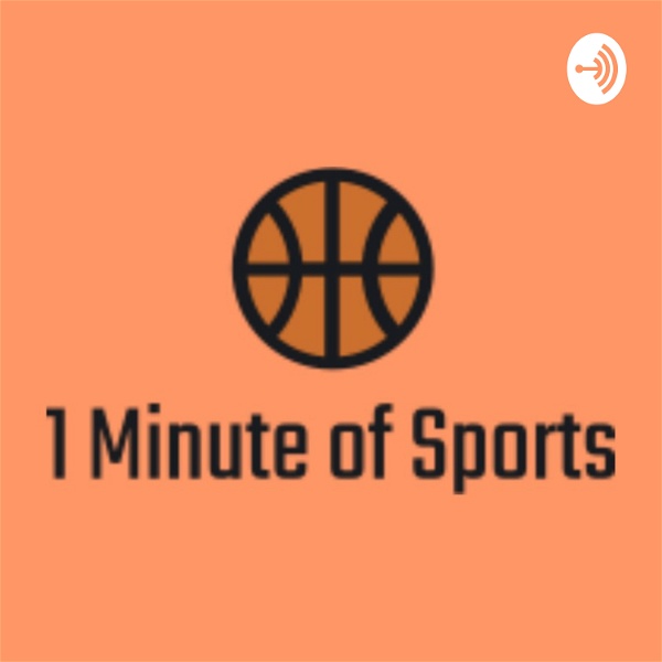 Artwork for 1 Minute of Sports