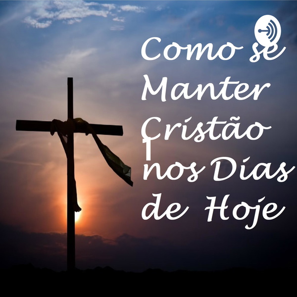 Artwork for 1 - Reconhecendo as mudanças do Mundo