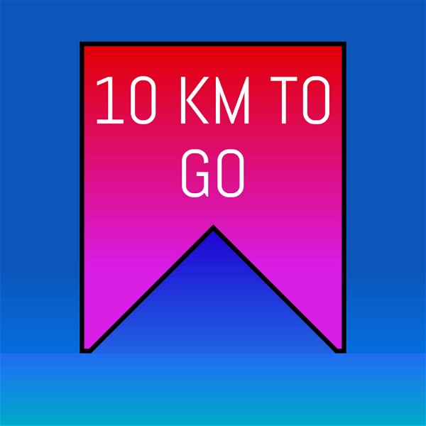 Artwork for 10 km to Go