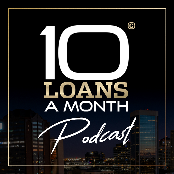 Artwork for 10 Loans a Month