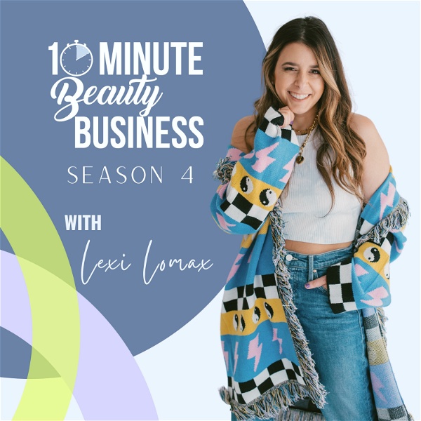 Artwork for 10 Minute Beauty Business Podcast