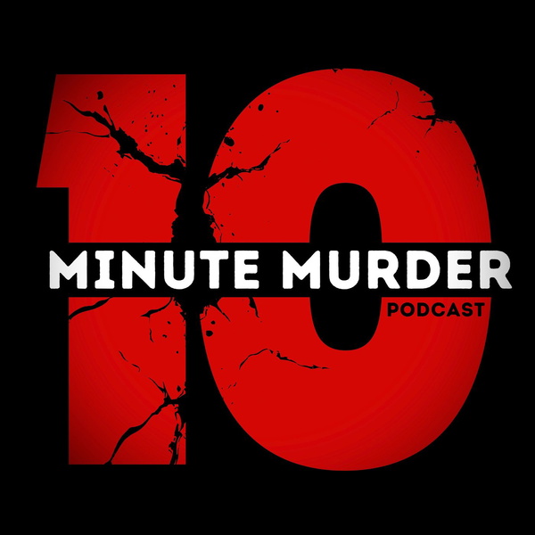 Artwork for 10 Minute Murder