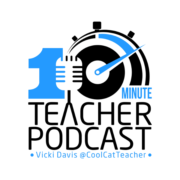 Artwork for 10 Minute Teacher Podcast