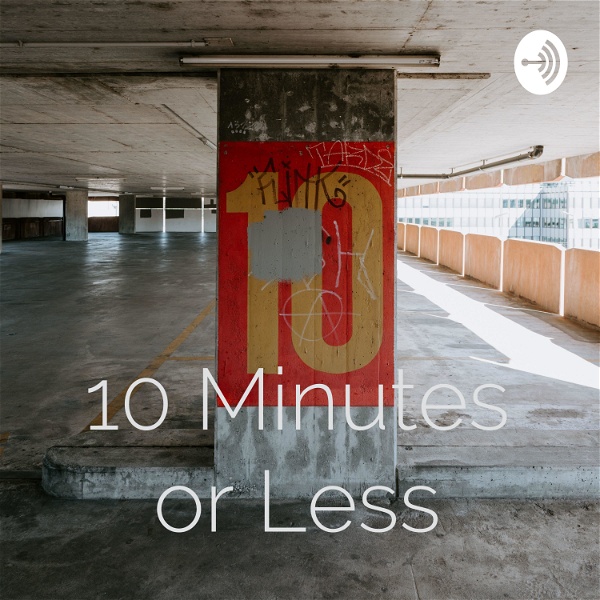 Artwork for 10 Minutes or Less