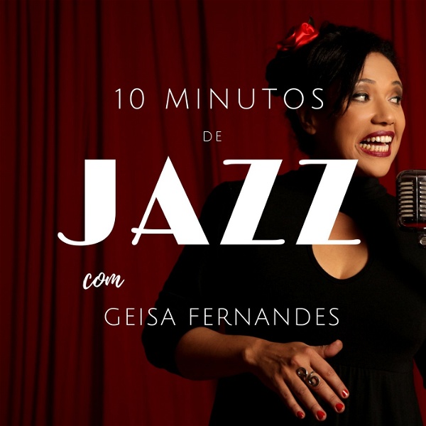 Artwork for 10 Minutos de Jazz com Geisa Fernandes