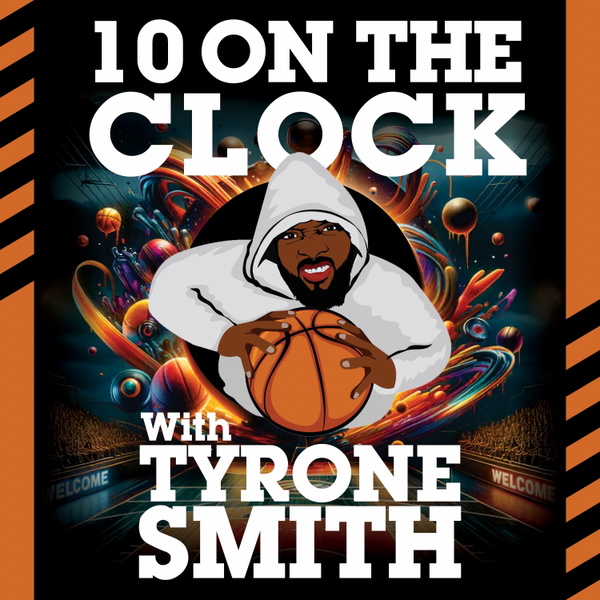Artwork for 10 On The Clock: With Tyrone Smith