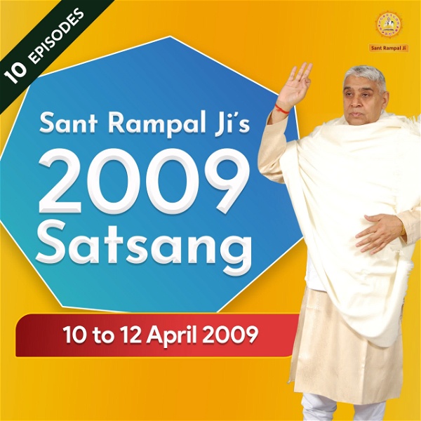Artwork for 10 to 12 April 2009 Satsang of Sant Rampal Ji Maharaj