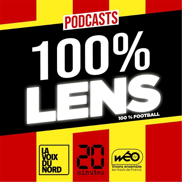 Artwork for 100% Lens, le podcast football 100% RC Lens