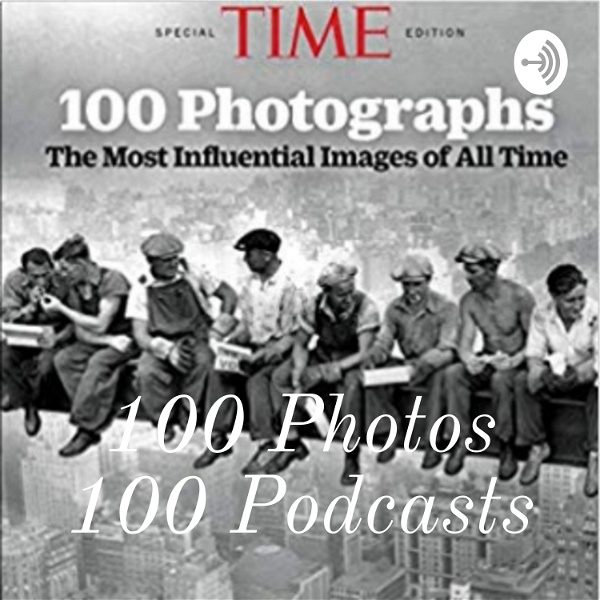 Artwork for 100 Photos 100 Podcasts