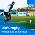 100% rugby - France Bleu La Rochelle