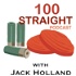 100 Straight Podcast