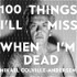 100 Things I'll Miss When I'm Dead - by Mikael Colville-Andersen