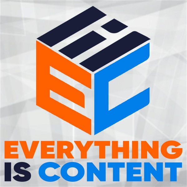 Artwork for Everything is Content