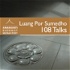 108 Talks by Ajahn Sumedho