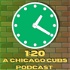 1:20 - A Chicago Cubs Podcast
