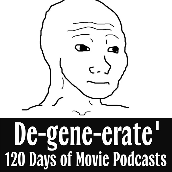 Artwork for 120 Days of Movie Podcasts