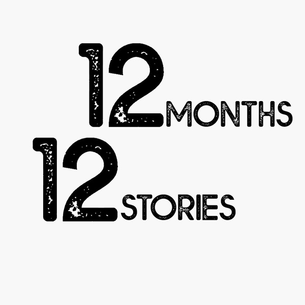Artwork for 12months 12stories