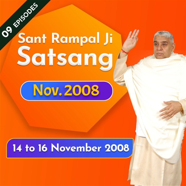 Artwork for 14 to 16 November 2008 Satsang by Sant Rampal Ji