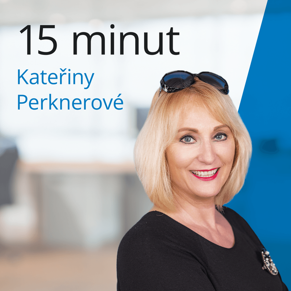 Artwork for 15 minut Kateřiny Perknerové