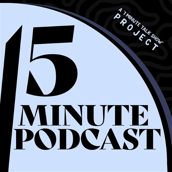 Artwork for 15 Minute Podcast