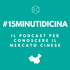 15 Minuti di Cina