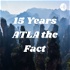 15 Years ATLA the Fact