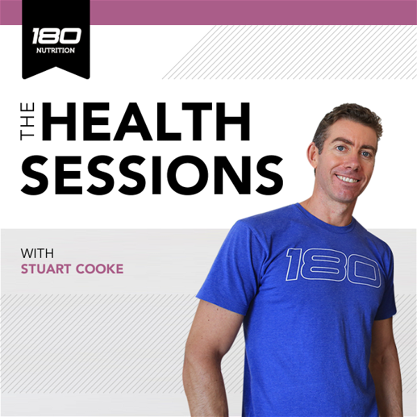 Artwork for 180 Nutrition -The Health Sessions.