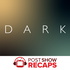 Dark: A Post Show Recap Rewatch