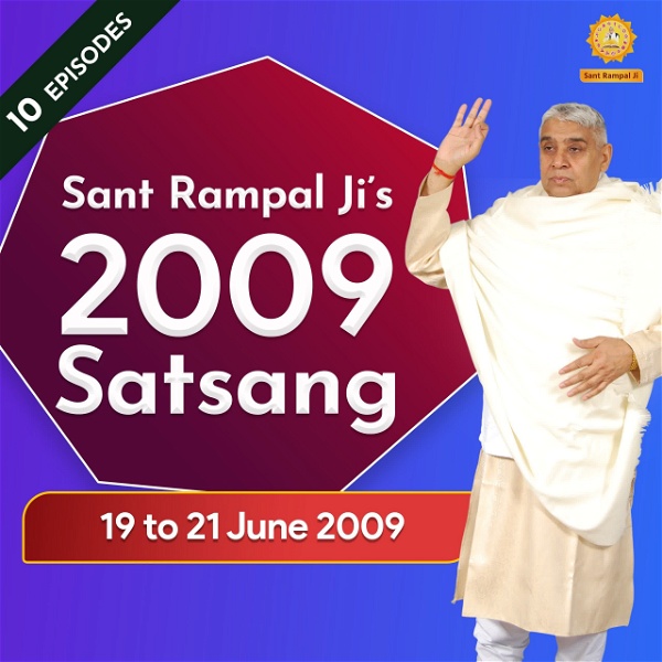 Artwork for 19 to 21 June 2009 Satsang of Sant Rampal Ji Maharaj