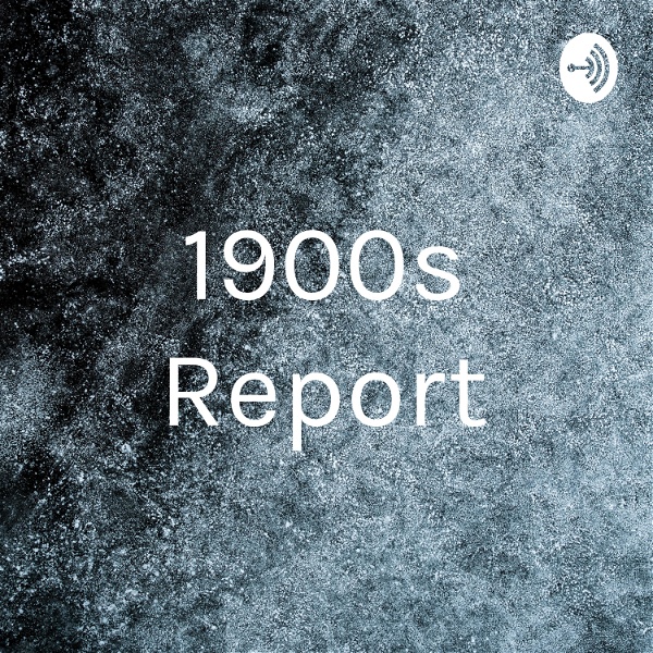 Artwork for 1900s Report