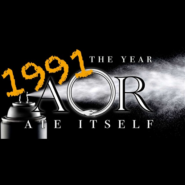 Artwork for 1991: The Year AOR Ate Itself