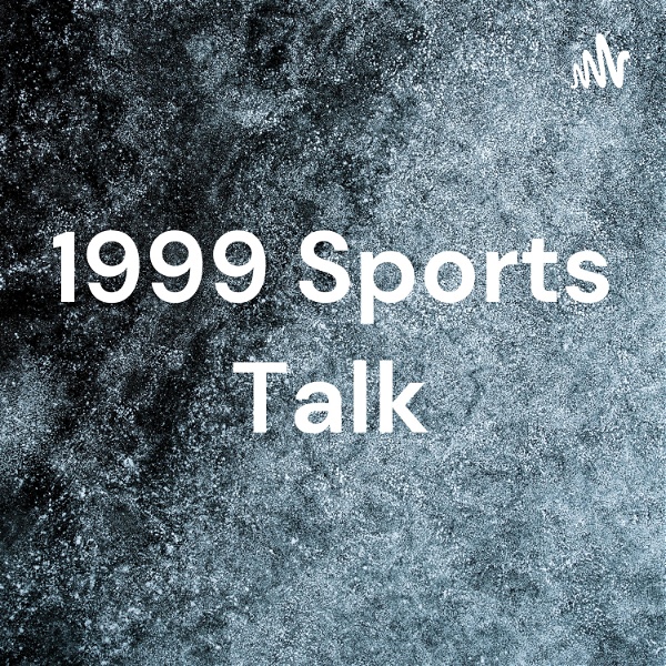 Artwork for 1999 Sports Talk