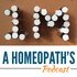 1M: a Homeopath's Podcast