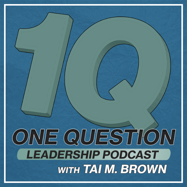 Artwork for One Question Leadership Podcast