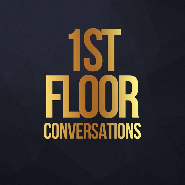 Artwork for 1st Floor Conversations
