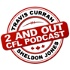 2 and Out CFL Podcast