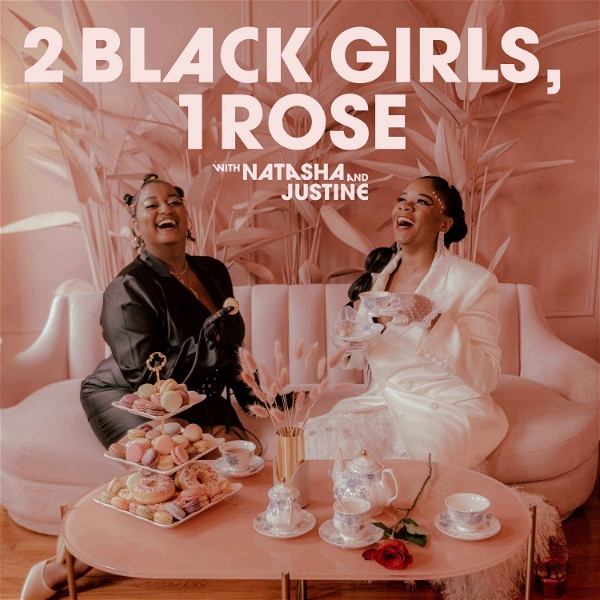 Artwork for 2 Black Girls, 1 Rose