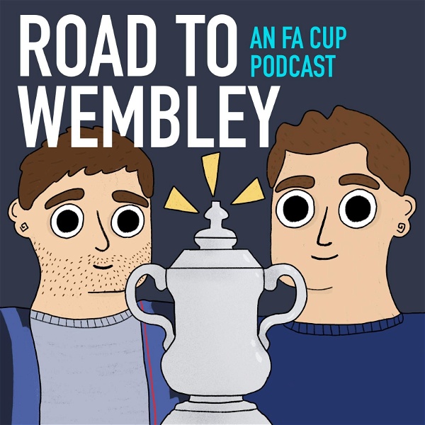 Artwork for Road to Wembley Podcast