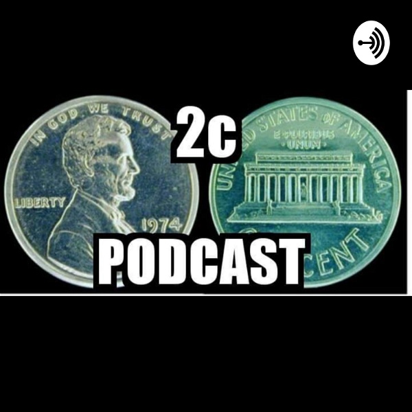 Artwork for 2 Cent Podcast