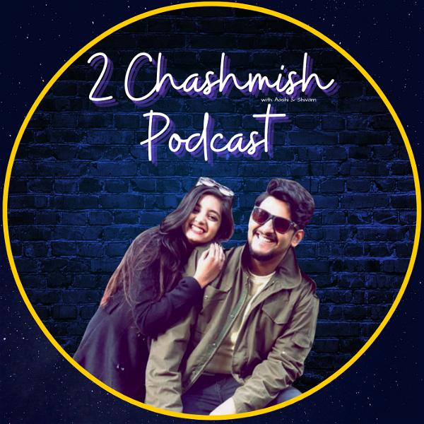 Artwork for 2 Chashmish Podcast