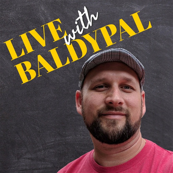 Artwork for LIVE with BaldyPal