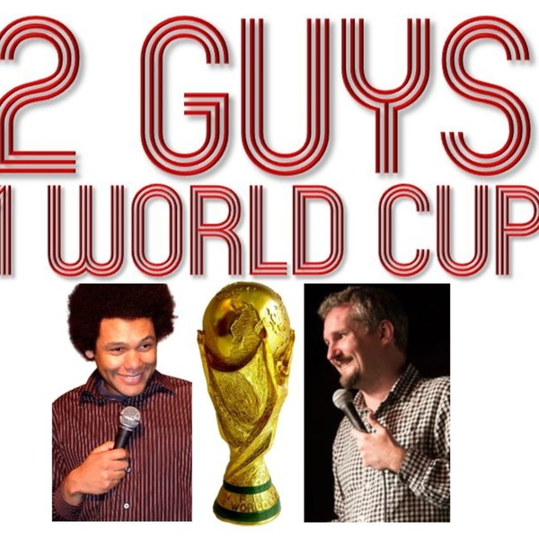 Artwork for 2 Guys 1 World Cup