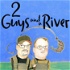 2 Guys and a River