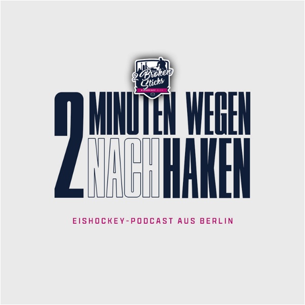 Artwork for 2 Minuten wegen NACHhaken • Eishockey-Podcast aus Berlin