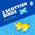 2 Scottish Birds