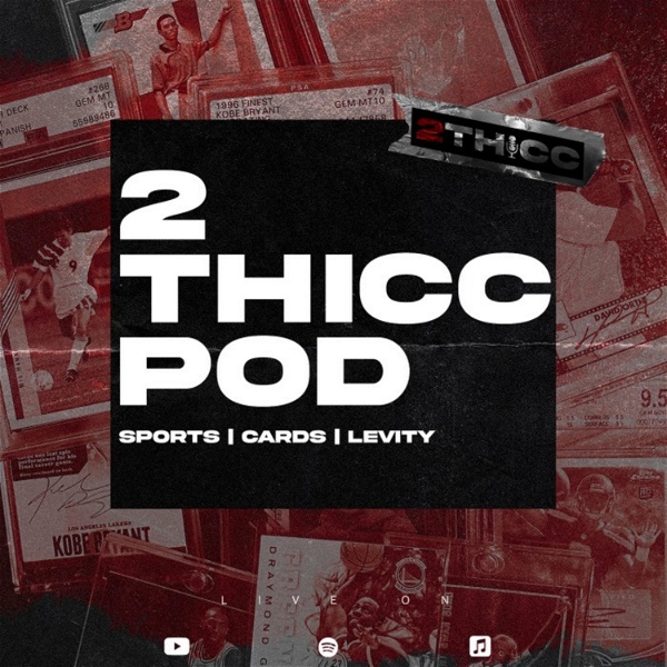 Artwork for 2 Thicc Pod