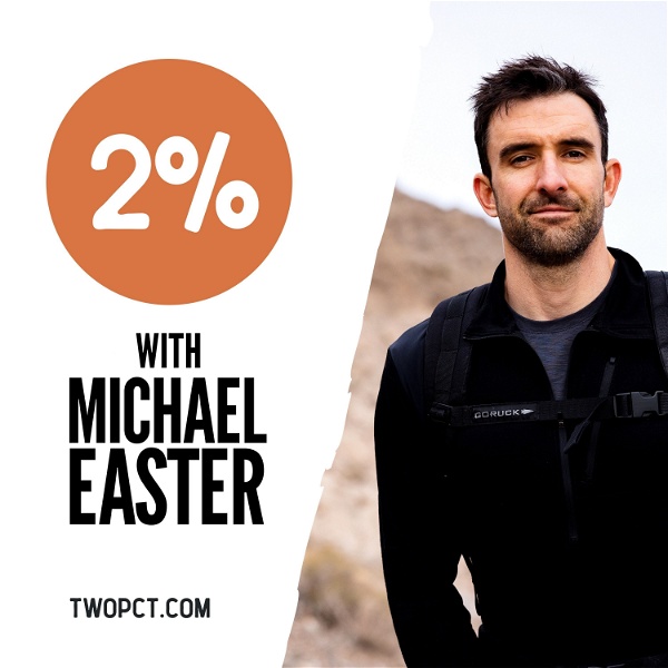Artwork for 2% With Michael Easter